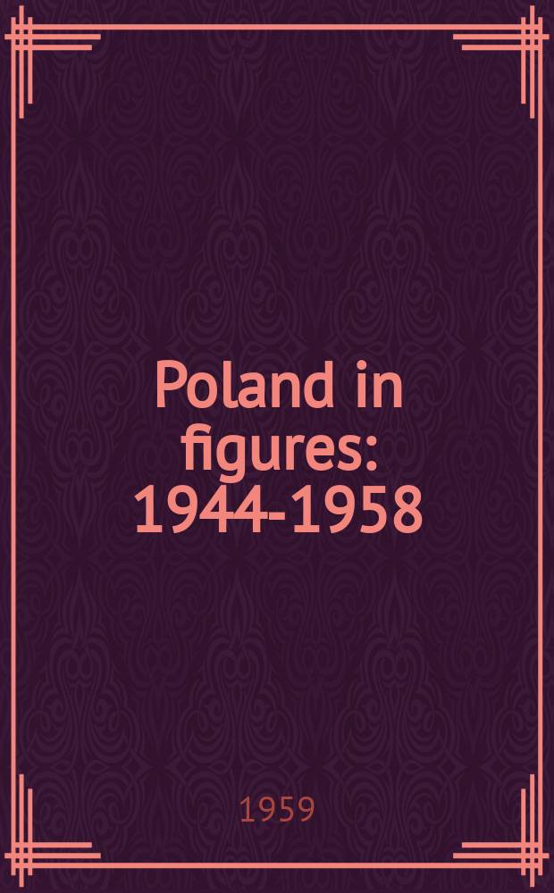 Poland in figures : 1944-1958