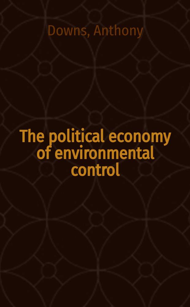The political economy of environmental control