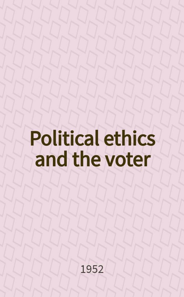Political ethics and the voter