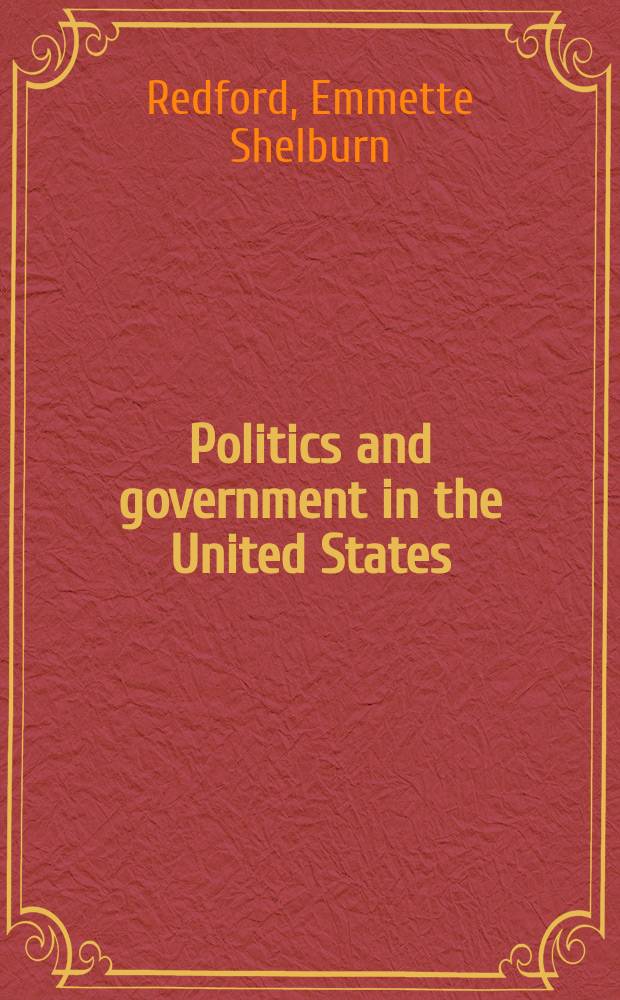 Politics and government in the United States