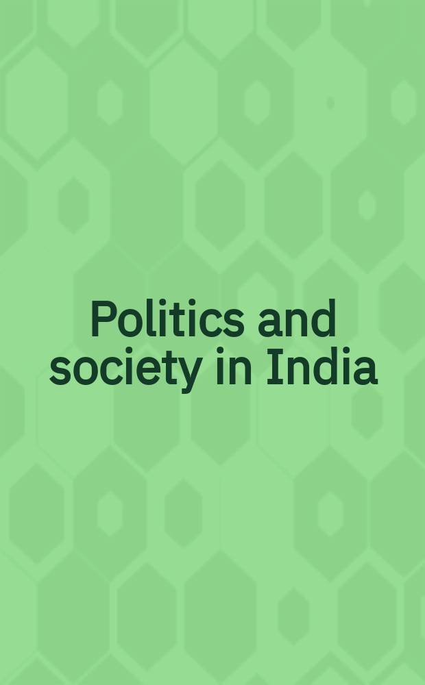 Politics and society in India