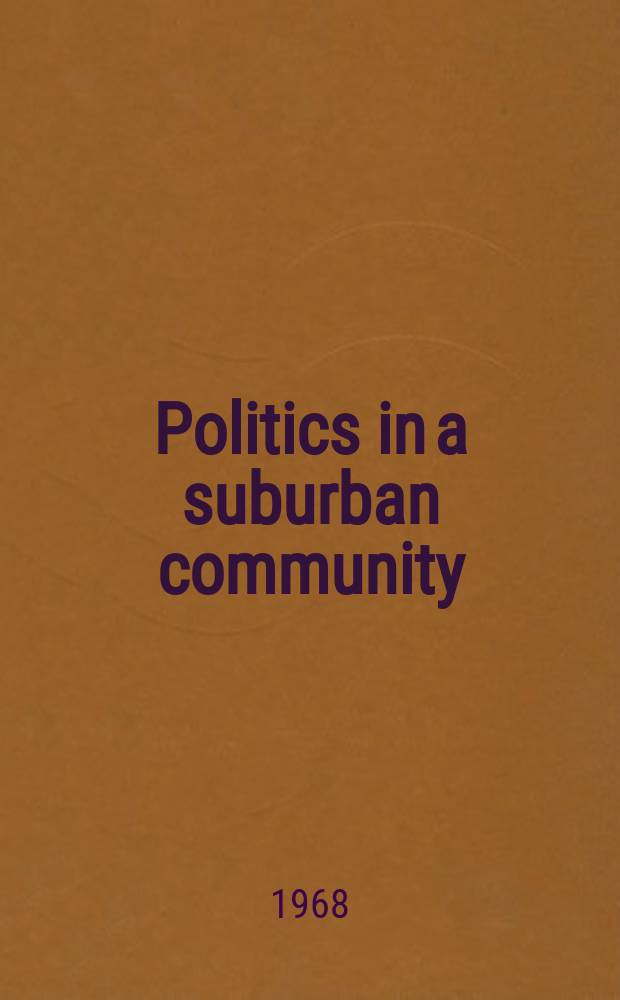 Politics in a suburban community : The N. S. W. State election in Manly, 1965