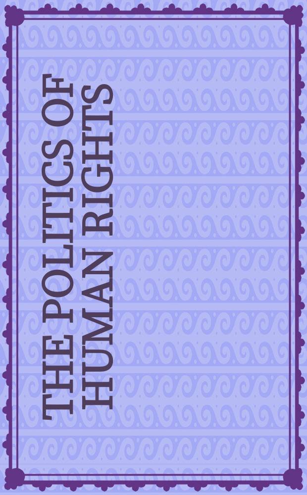The politics of human rights