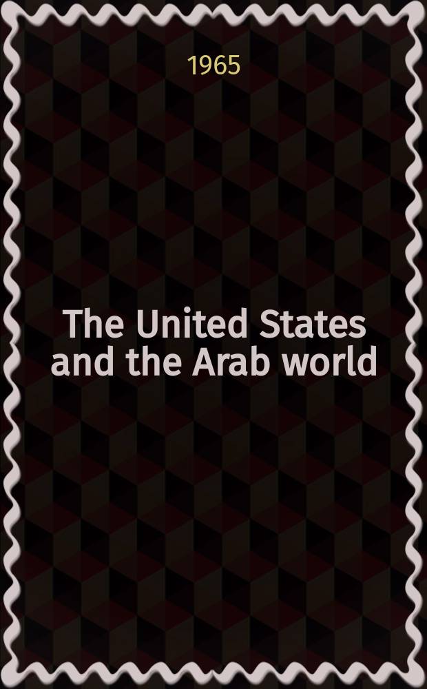 The United States and the Arab world
