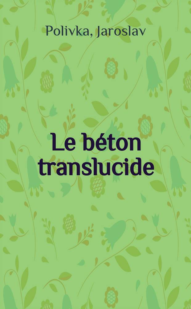 Le béton translucide