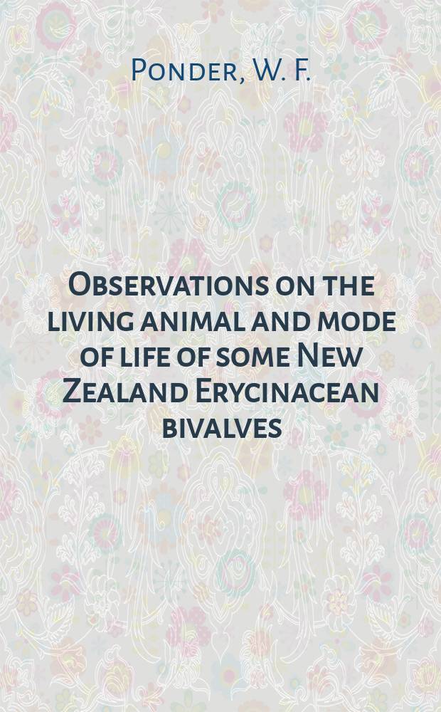 Observations on the living animal and mode of life of some New Zealand Erycinacean bivalves