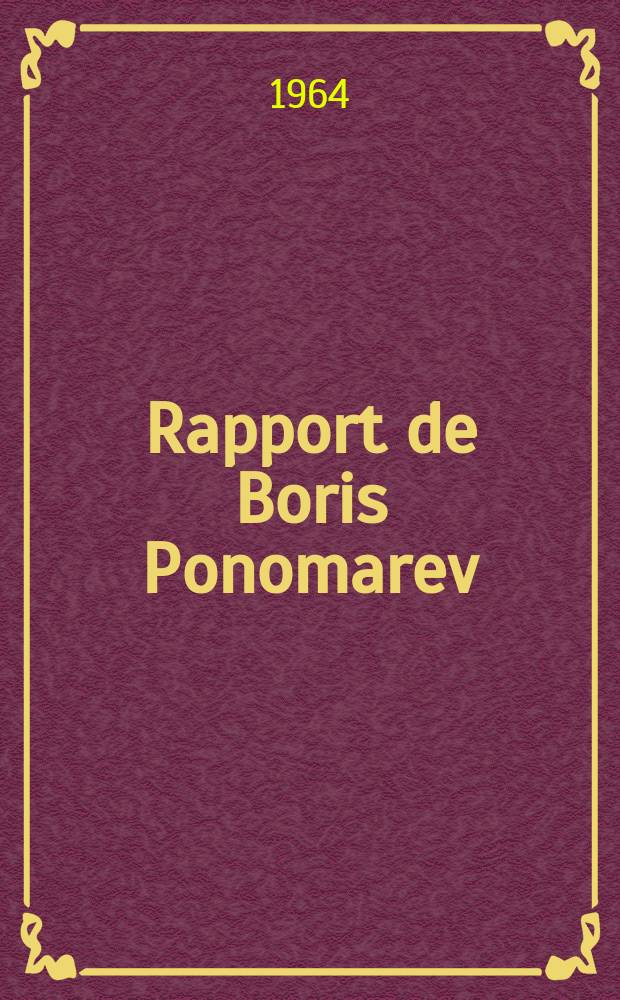 Rapport de Boris Ponomarev