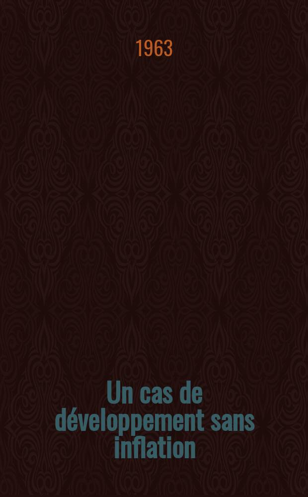 Un cas de développement sans inflation : Le Japon