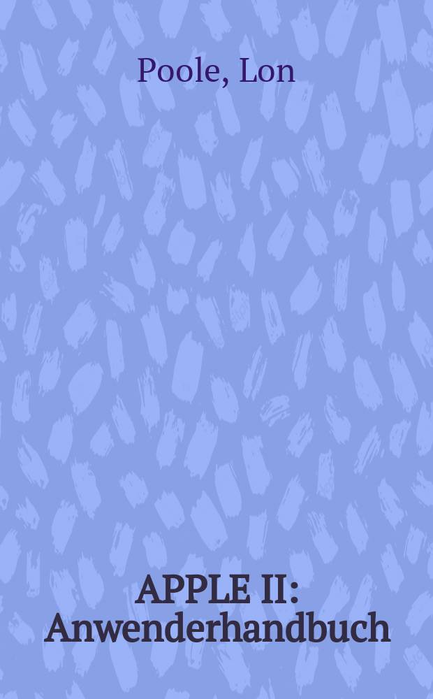APPLE II : Anwenderhandbuch