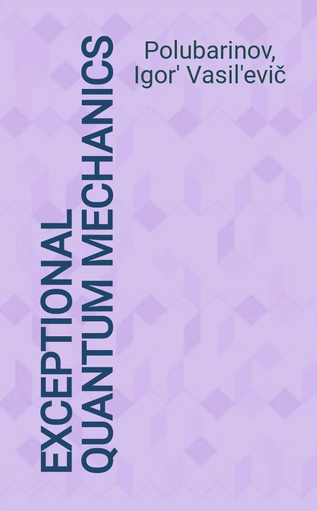 Exceptional quantum mechanics