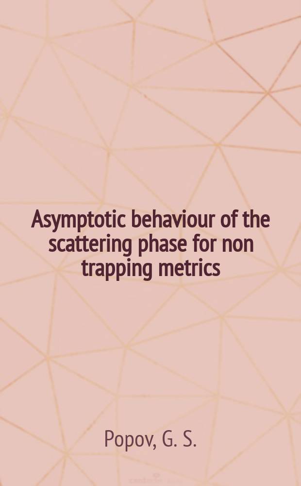 Asymptotic behaviour of the scattering phase for non trapping metrics