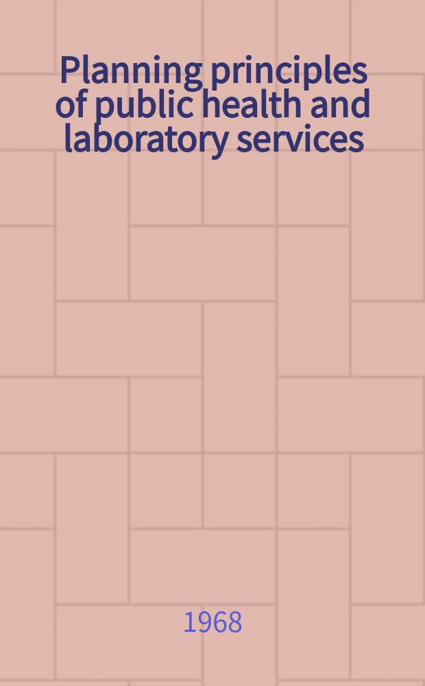 Planning principles of public health and laboratory services