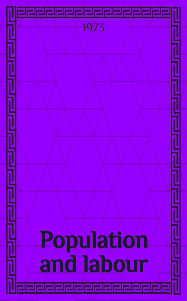 Population and labour : A popular account of the implication of rapid population growth for the training, employment and welfare of workers