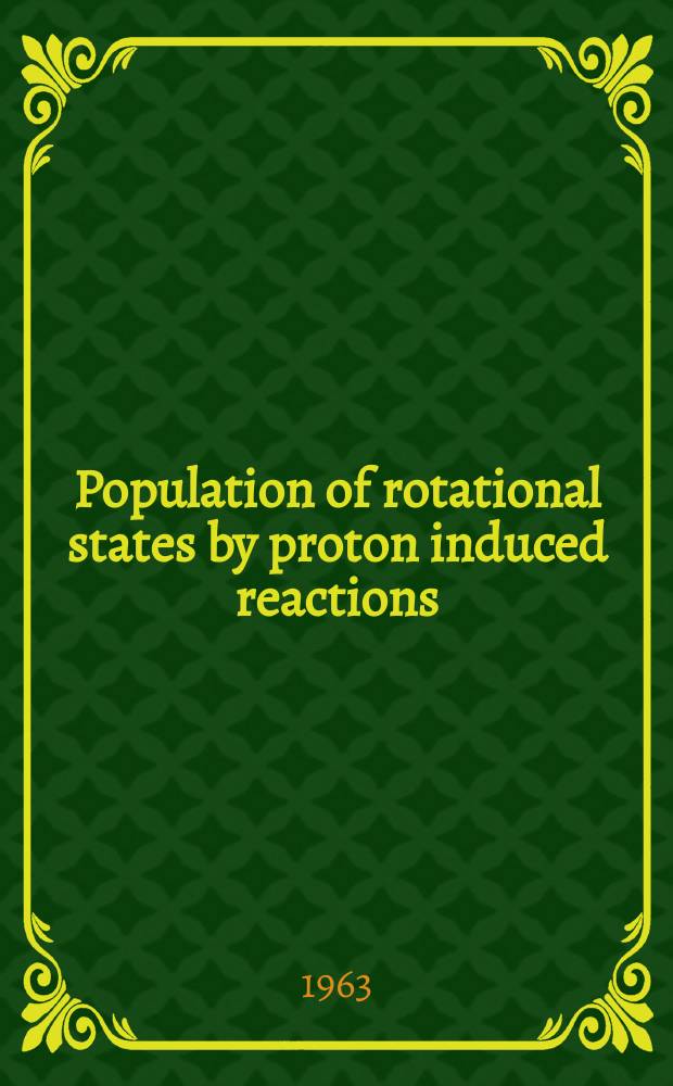 [Population of rotational states by proton induced reactions