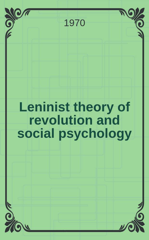 Leninist theory of revolution and social psychology