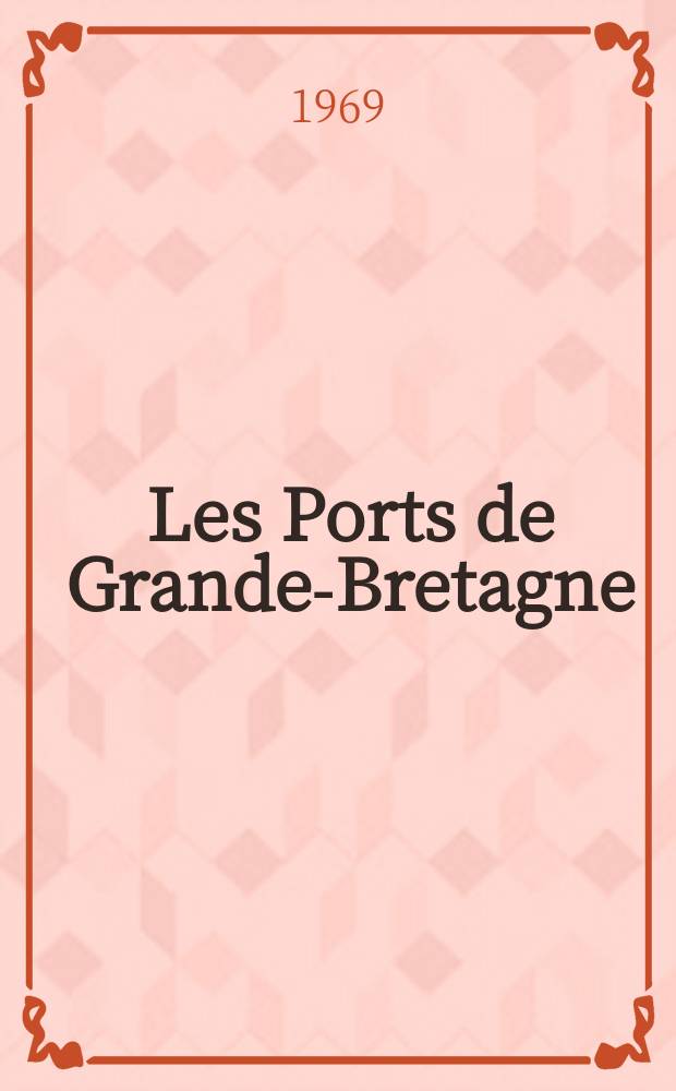Les Ports de Grande-Bretagne