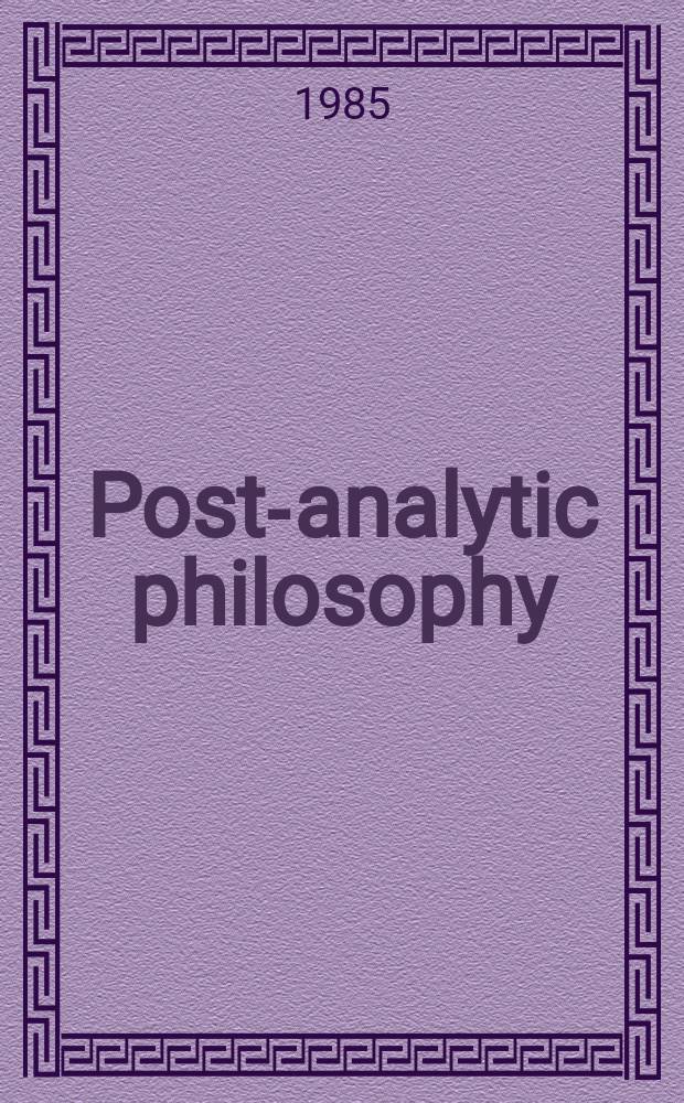 Post-analytic philosophy