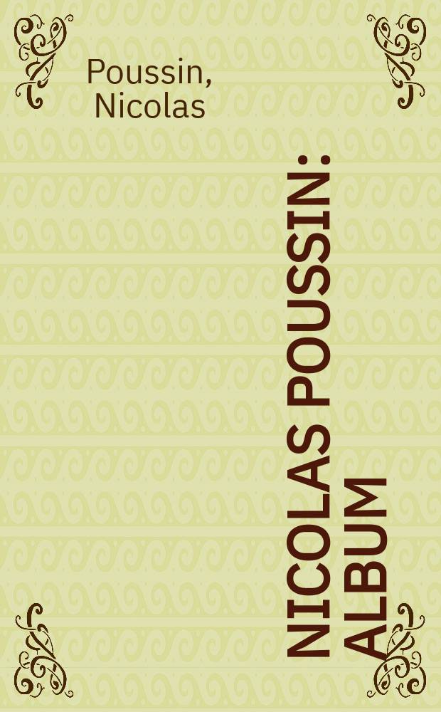 Nicolas Poussin : Album