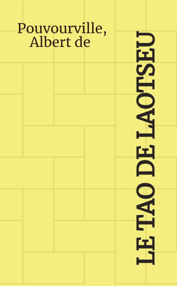 ... Le Tao de Laotseu