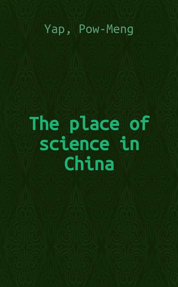The place of science in China