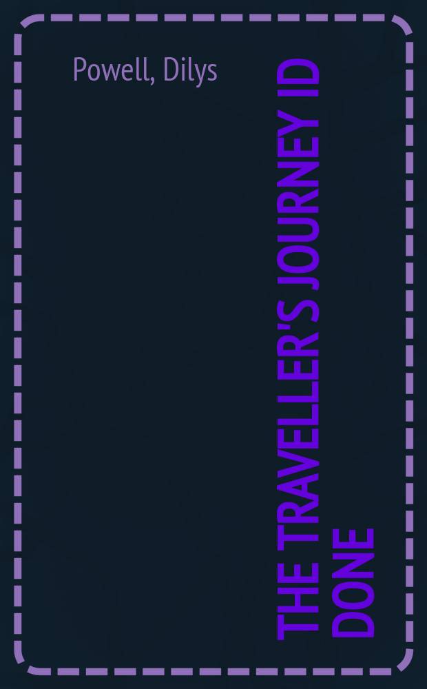 The traveller's journey id done