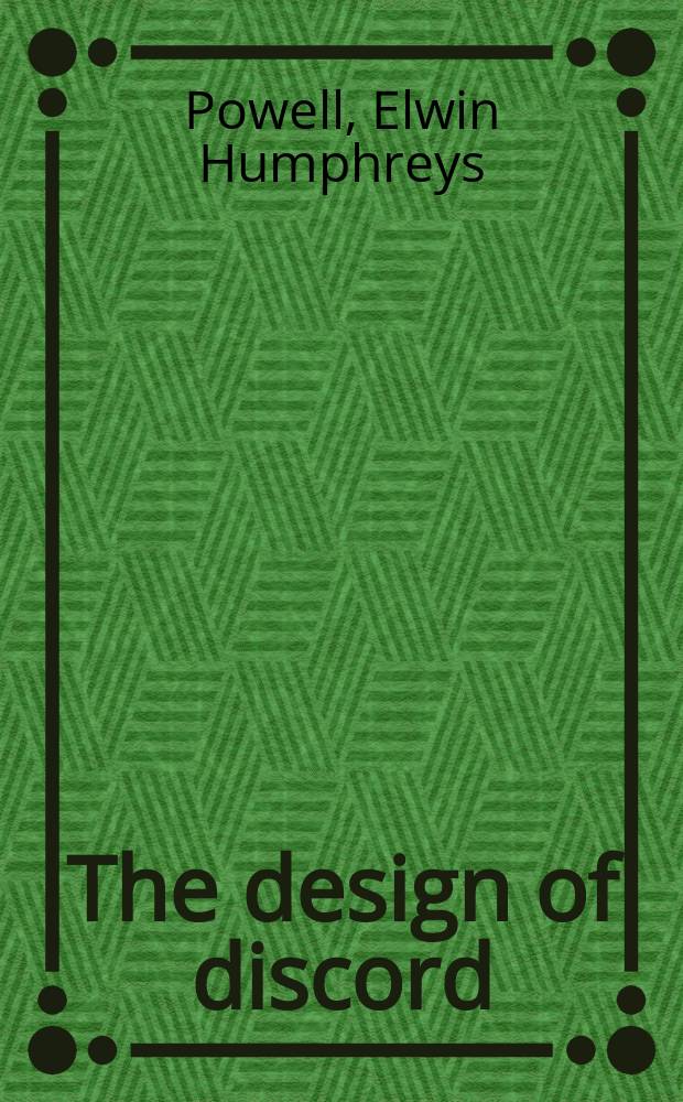 The design of discord : Studies of anomie