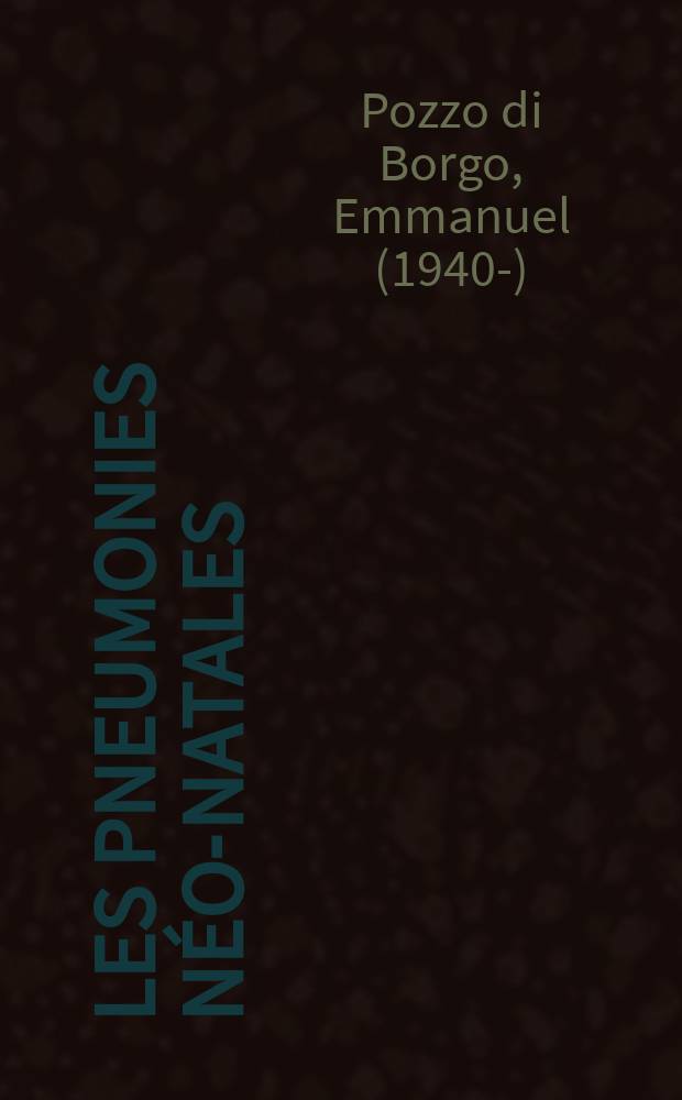 Les pneumonies n&eacute;o-natales : &Agrave; propos de quatre observations : Th&egrave;se ..