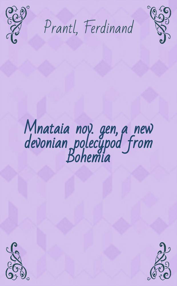 Mnataia nov. gen, a new devonian polecypod from Bohemia