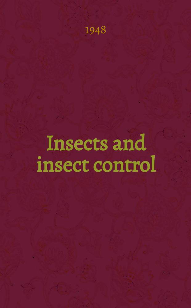 Insects and insect control