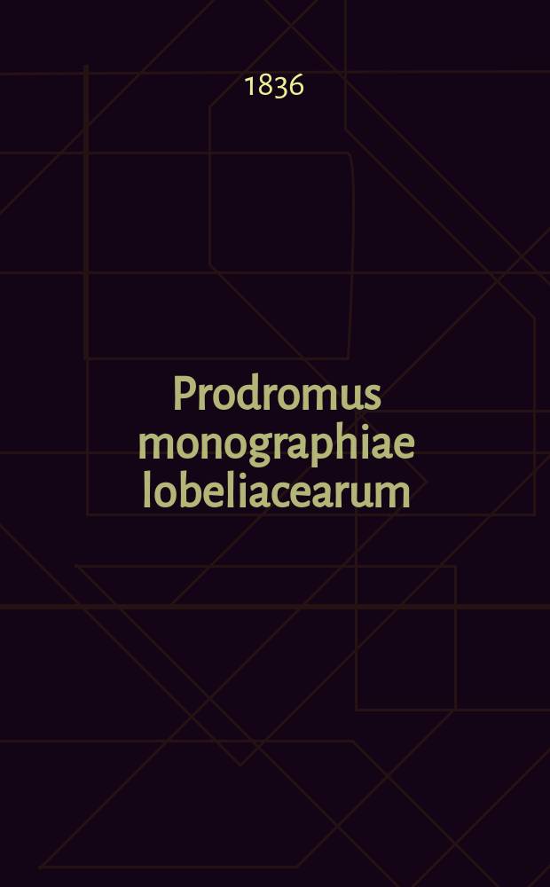 Prodromus monographiae lobeliacearum