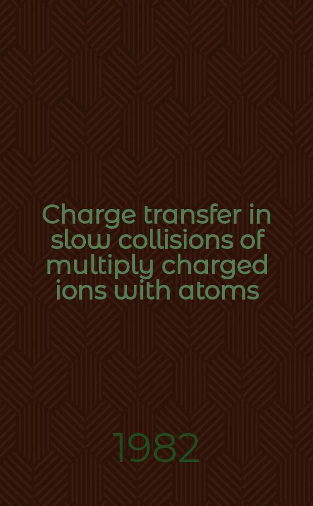 Charge transfer in slow collisions of multiply charged ions with atoms