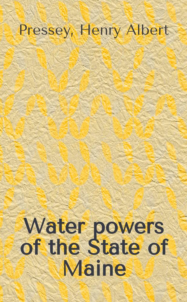Water powers of the State of Maine