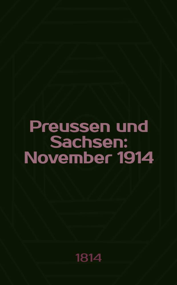 Preussen und Sachsen : November 1914