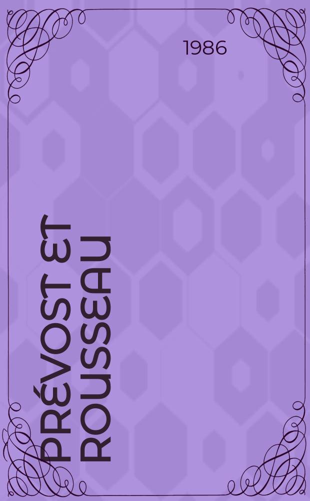 Prévost et Rousseau
