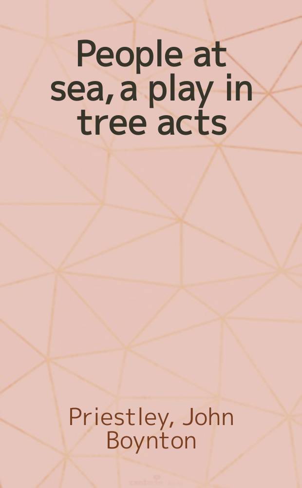 People at sea, a play in tree acts
