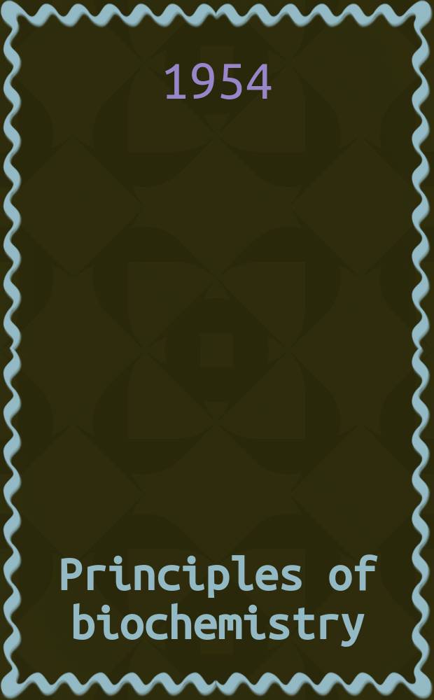 Principles of biochemistry