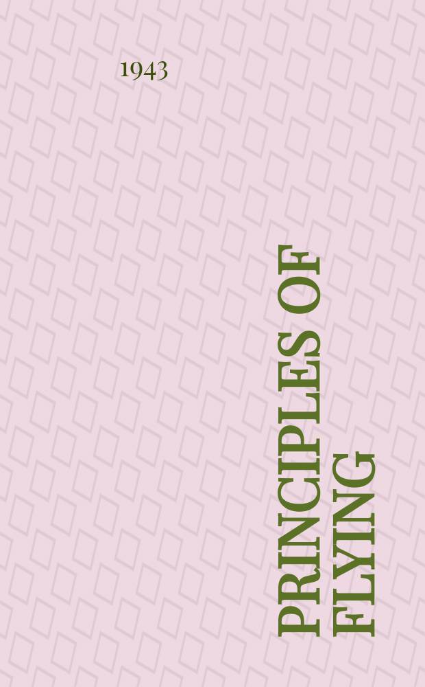 Principles of flying