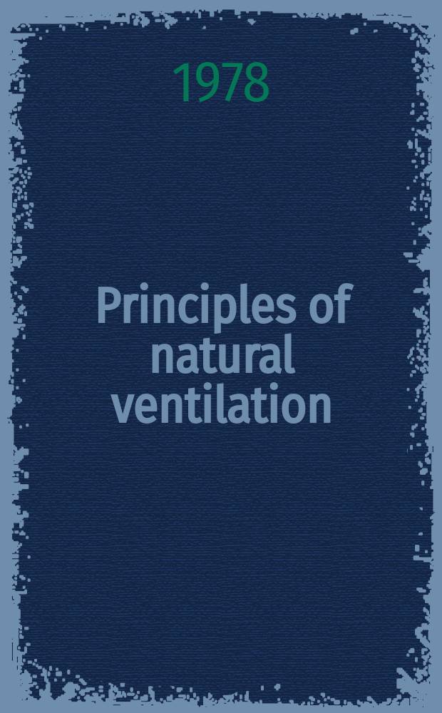 Principles of natural ventilation