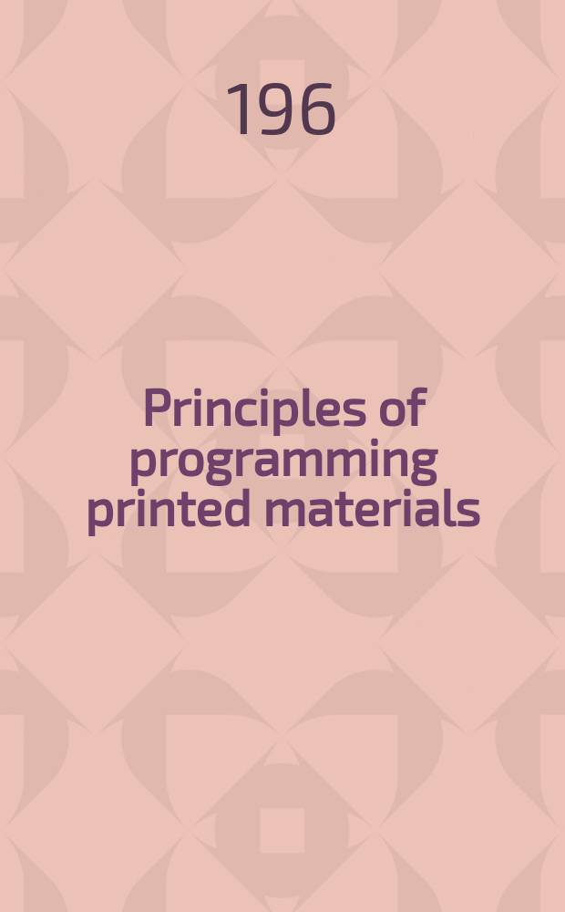 Principles of programming printed materials : Final report