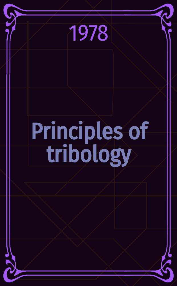 Principles of tribology