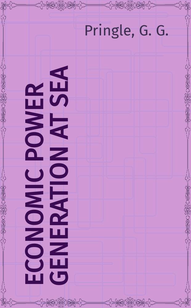 Economic power generation at sea: the constant-speed shaft-driven generator