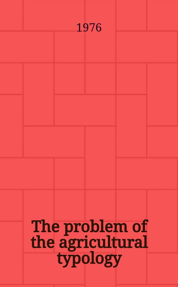 The problem of the agricultural typology = Probl&egrave;mes de typologie agraire = Проблемы типологии сельского хозяйства; The influence of agrarian-industrial integration on the spatial organization of the rural areas: Summaries of the papers pres. to the two symposiums of the XXIII Intern. geogr. congr. held in July 20-26, 1976 in Odessa / Ed. in chief: A. N. Rakitnikov a. o.; XXIII Intern. geogr. congr. Commiss. on agr. typology. Group on rural planning and development. - Odessa state univ.: Influence de l'int&eacute;gration agroindustrielle sur l'am&eacute;nagement rural: Влияние аграрно-промышленной интеграции на территориальную организацию сельской местности