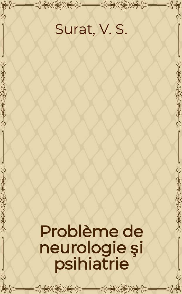 Problème de neurologie şi psihiatrie