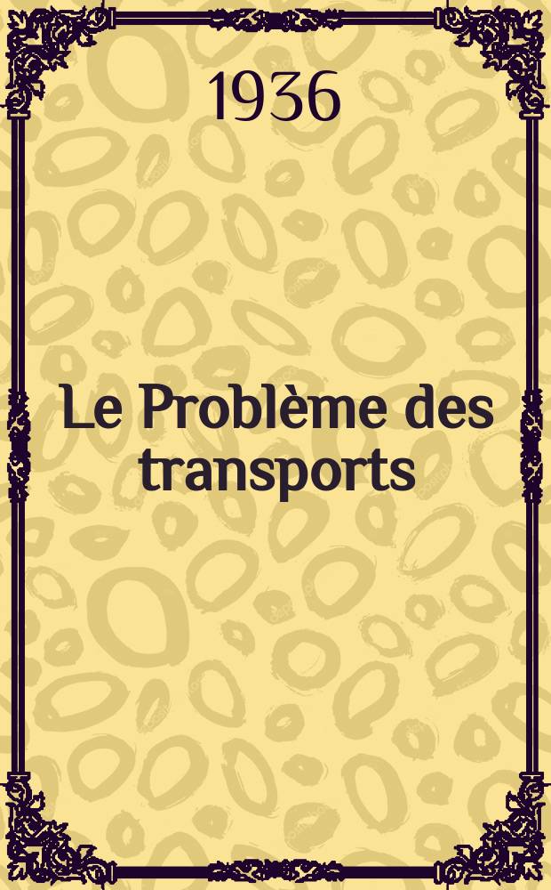 Le Problème des transports