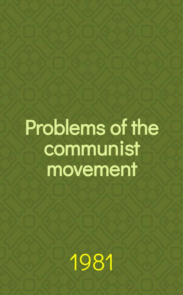 Problems of the communist movement