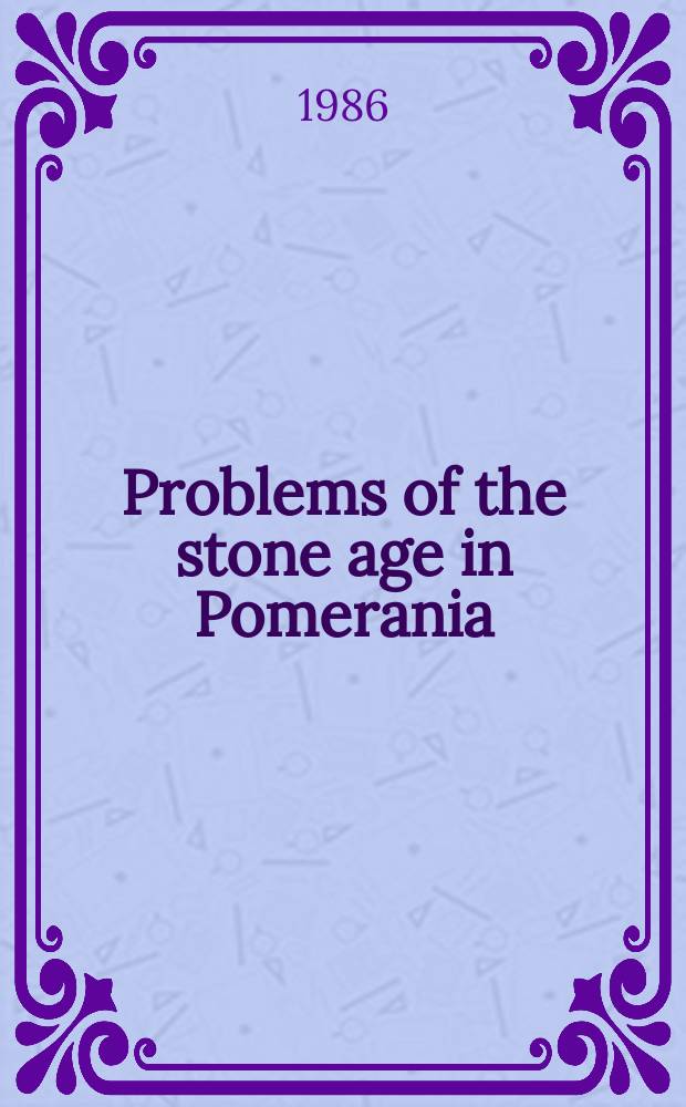 Problems of the stone age in Pomerania
