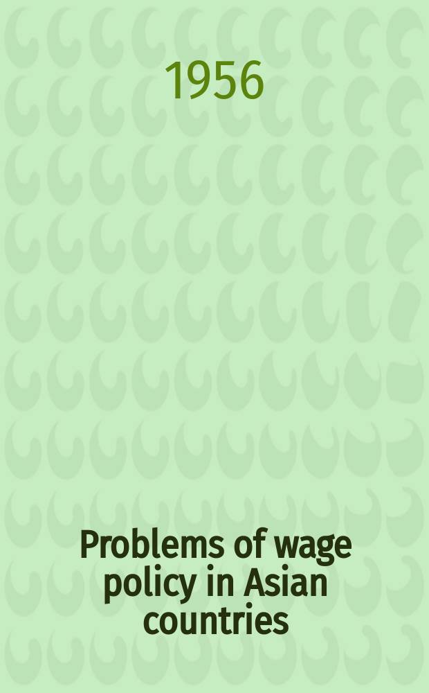 Problems of wage policy in Asian countries