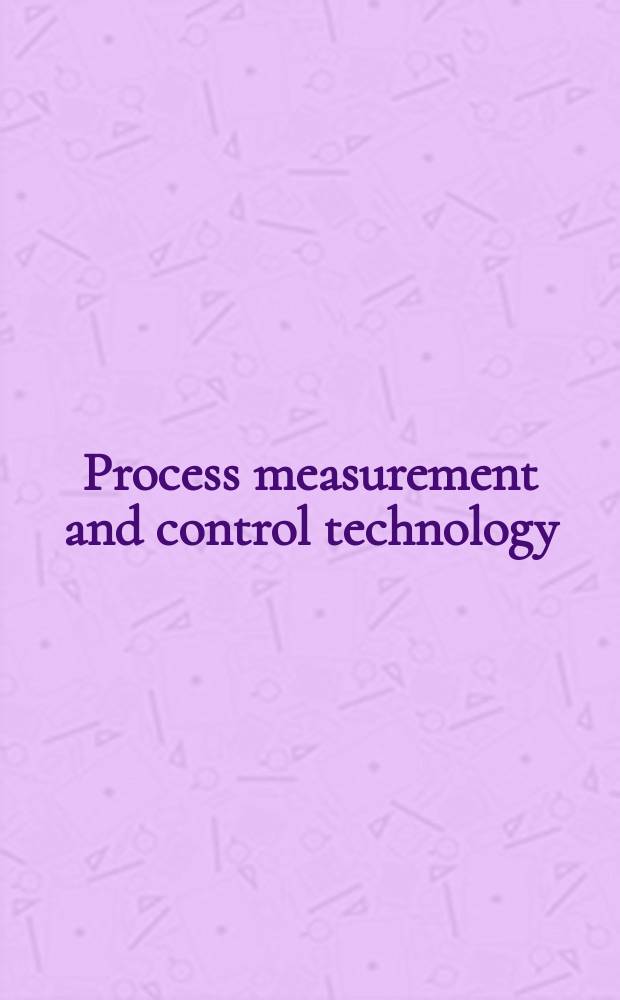 Process measurement and control technology