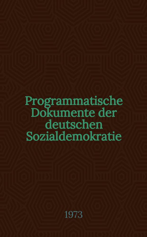 Programmatische Dokumente der deutschen Sozialdemokratie