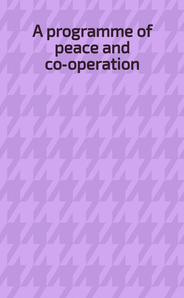 A programme of peace and co-operation